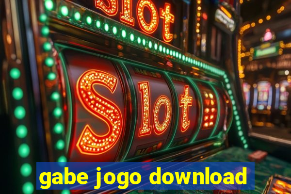 gabe jogo download